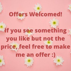 Offers are Welcomed :)